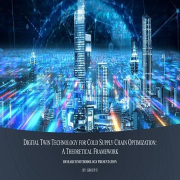 Research Methodology Presentation - Research in Supply Chain Digital ...