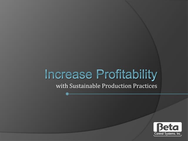 For Galvanizers:  Increase profitability with sustainable production practices