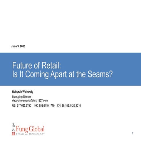 RMS: "The Future of Retail: Is It Coming Apart at the Seams?"