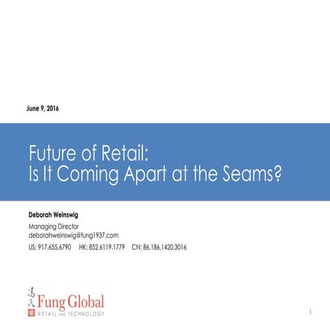 Future of Retail: Is It Coming Apart at the Seams?