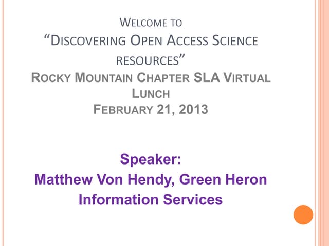 Open access Science Resources -- Rockly Mountain SLA Virtual Lunch presentation