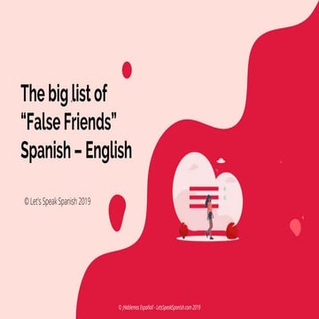 The big list of “False Friends” Spanish – English