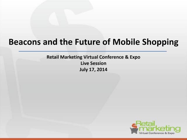 Beacons and the Future of Mobile Shopping