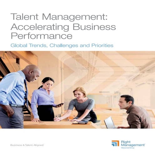 Talent Management: Accelerating Business Performance - Right Management