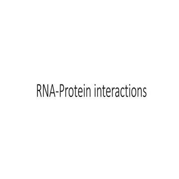 RNA-Protein interactions-brief.pptx