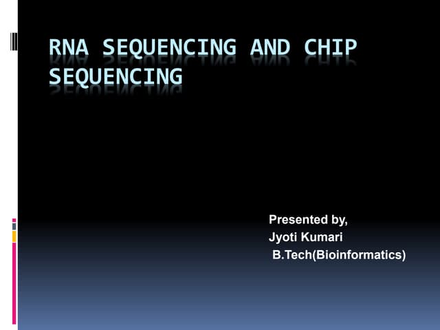 Rna seq and chip seq