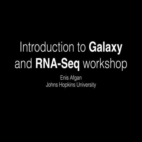 Introduction to Galaxy and RNA-Seq