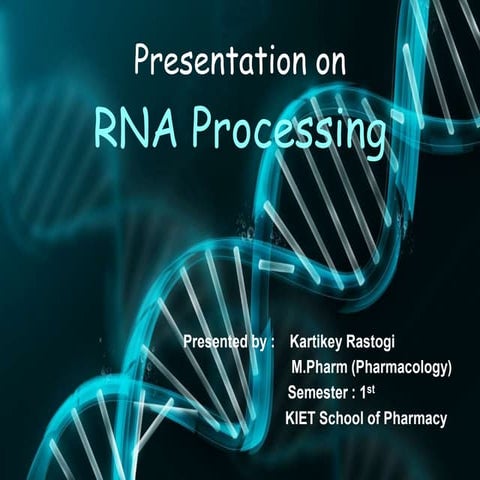 RNA Processing