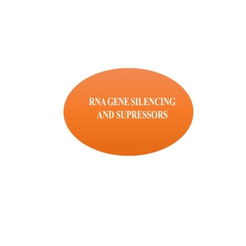 RNA GENE SILENCING AND SUPRESSORS IN PLANTS | PDF