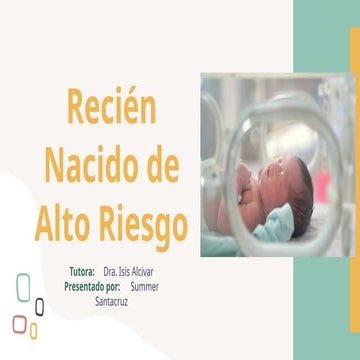 Recién nacido de alto riesgo presentación | PPTX