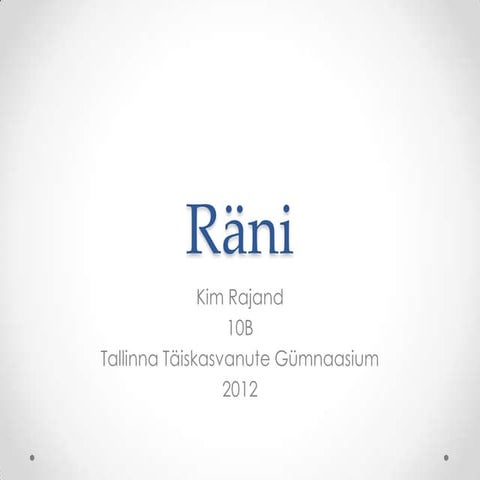 Räni | PPTX