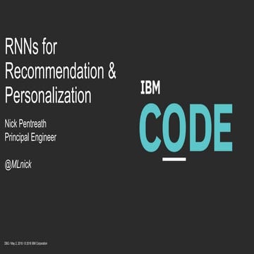 RNNs for Recommendations and Personalization