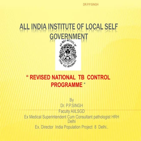 Revised National TB control Progrramme