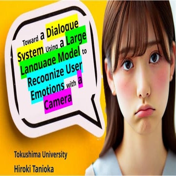 Toward a Dialogue System Using a Large Language Model to Recognize User Emotions with a Camera