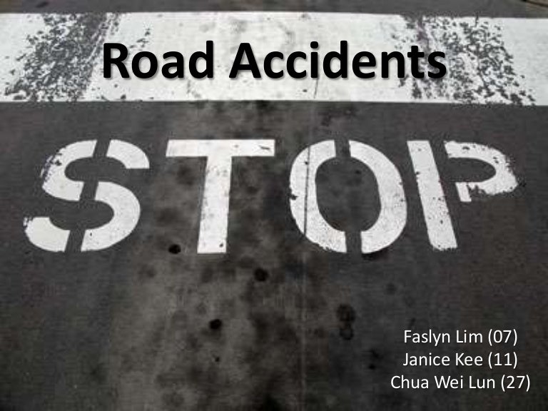 Effect Of Road Accident Road accident / The effect is severe and can reduce your ability to