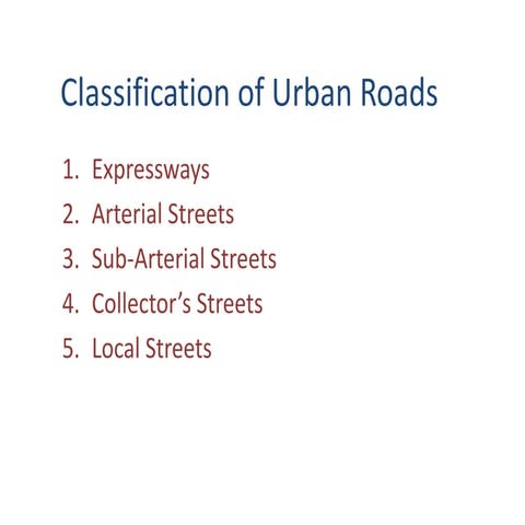 Classification of Urban Roads