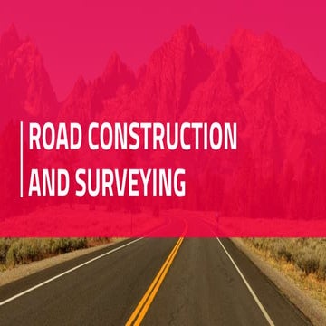 Road construction