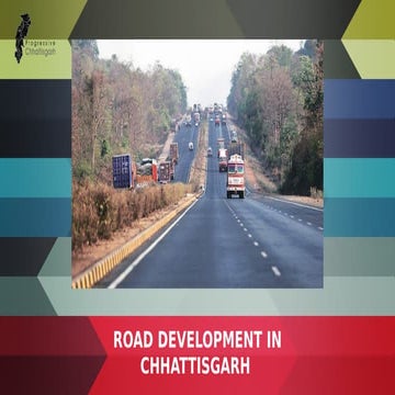 Road development in chhattisgarh