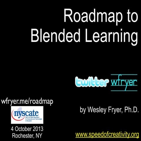 Roadmap to Blended Learning (October 2013)
