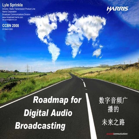 Roadmap For Digital Audio Broadcasting