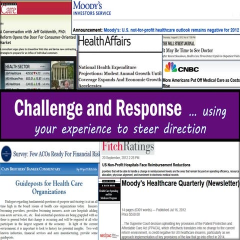 Roadmap for healthcare change