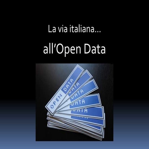 La roadmap italiana all' open data