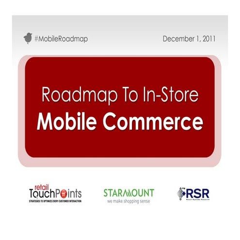 Roadmap To Mobile Commerce - Webinar