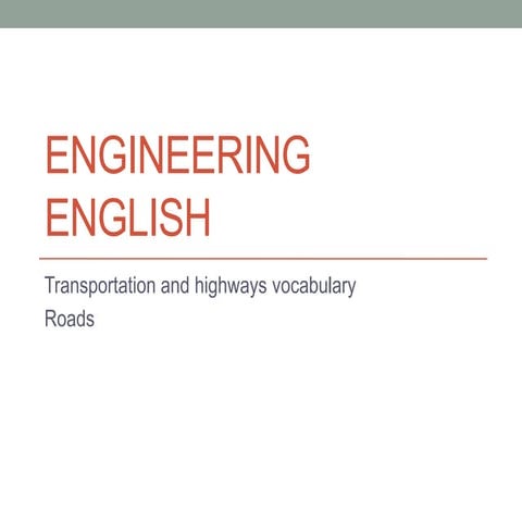 Roads   engineering