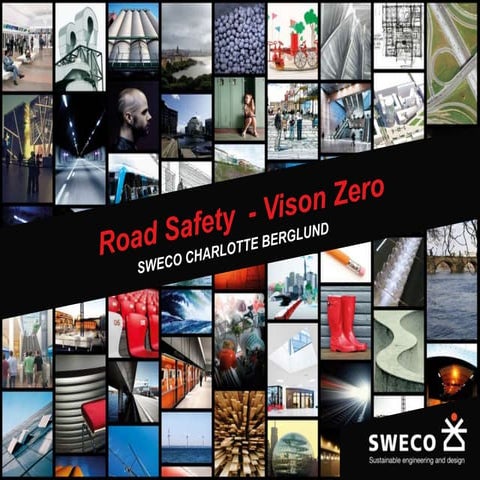 Road Safety - Vison Zero