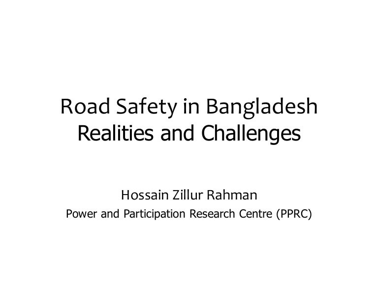 Road safety in bangladesh realities and challenges