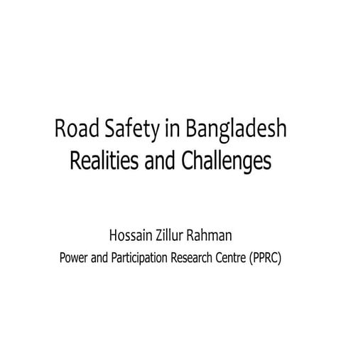 Road safety - Realities & Challenges | PPTX