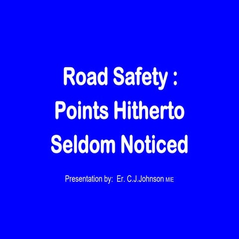 Road Safety Presentation