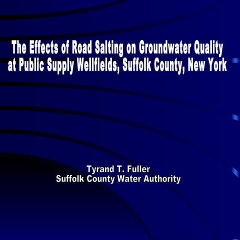 Effects of Road Salting on Public Supply Wells, Suffolk County NY