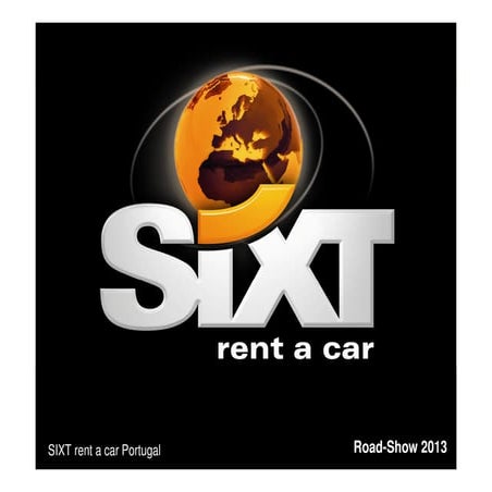 Road show Sixt rent a car | Transavia.com | Travelport | Vila Galé Hotels