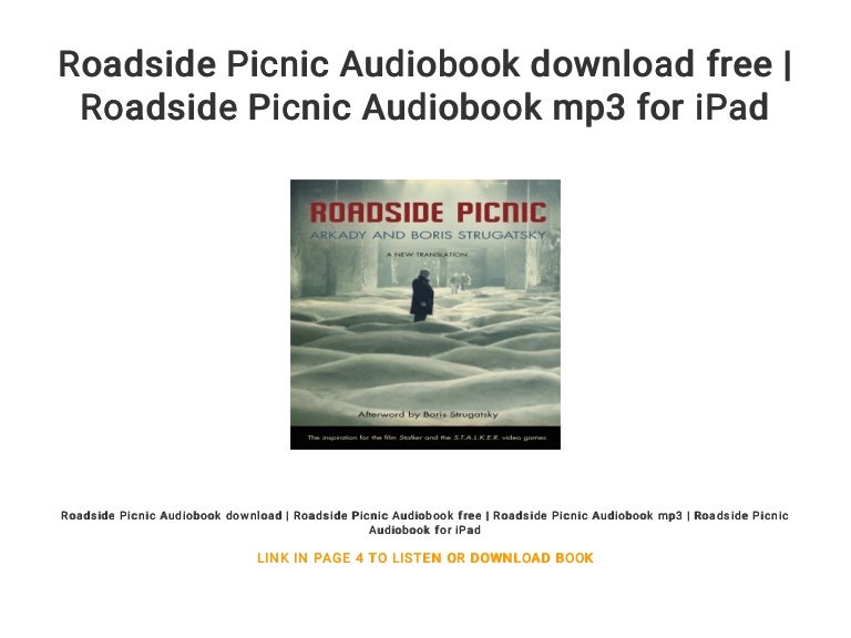 Roadside Picnic Audiobook download free Roadside Picnic Audiobook m…