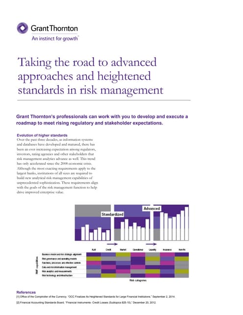 Taking the road to advanced approaches and heightened standards in risk management 