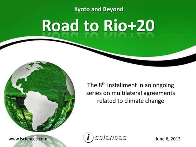 Road to Rio+20, UN Conference on Su...