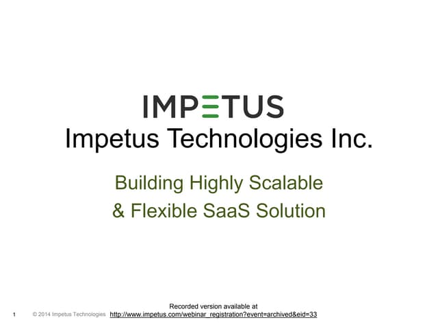 Building Highly Scalable and Flexible SaaS Solutions