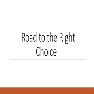 Road to the Right Choice. career &guides