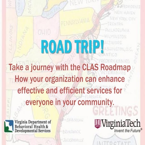Road trip!  take a journey with clas roadmap