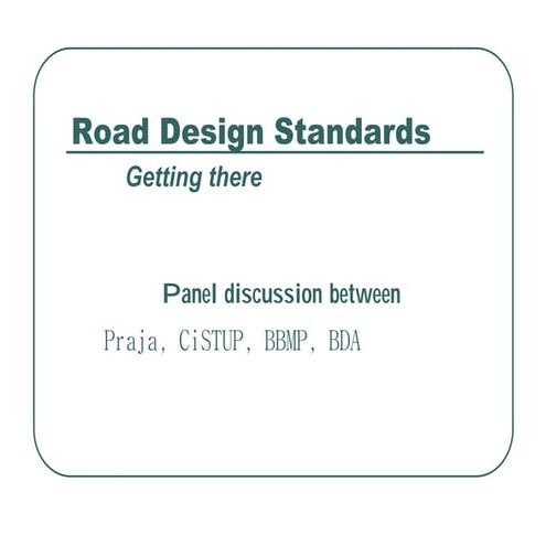 Road Design Session