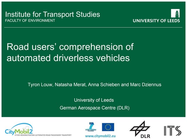 Road users comprehension of automated driverless vehicles