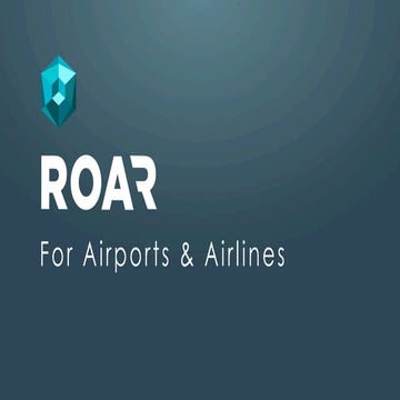 ROAR Augmented Reality Platform for Airlines and Airports