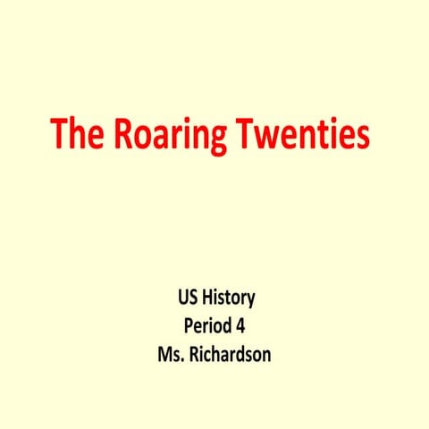 The Roaring Twenties 