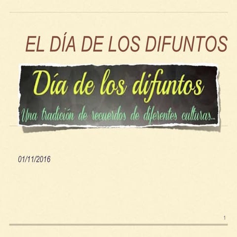 EL DÍA DE LOS DIFUNTOS