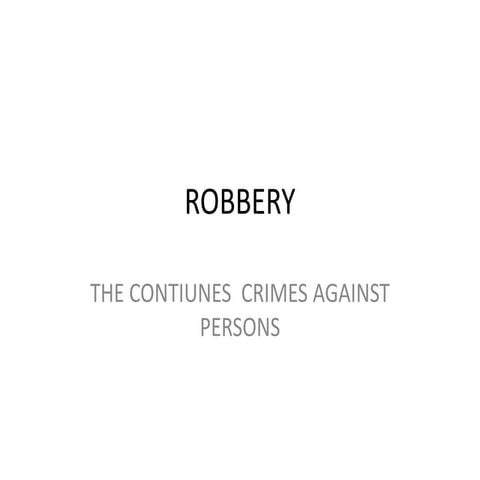 Robbery