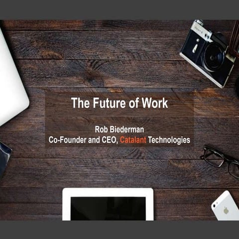 The Future of Work 