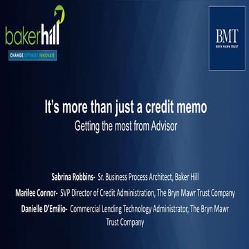 Baker Hill Client Meeting 2016: It's More Than A Credit Memo
