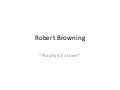 Robert Browning Porphyrias Lover