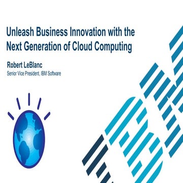Unleash Business Innovation with the Next Generation of Cloud Computing
